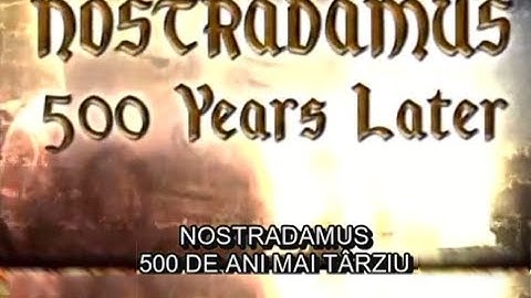Nostradamus 500 years later