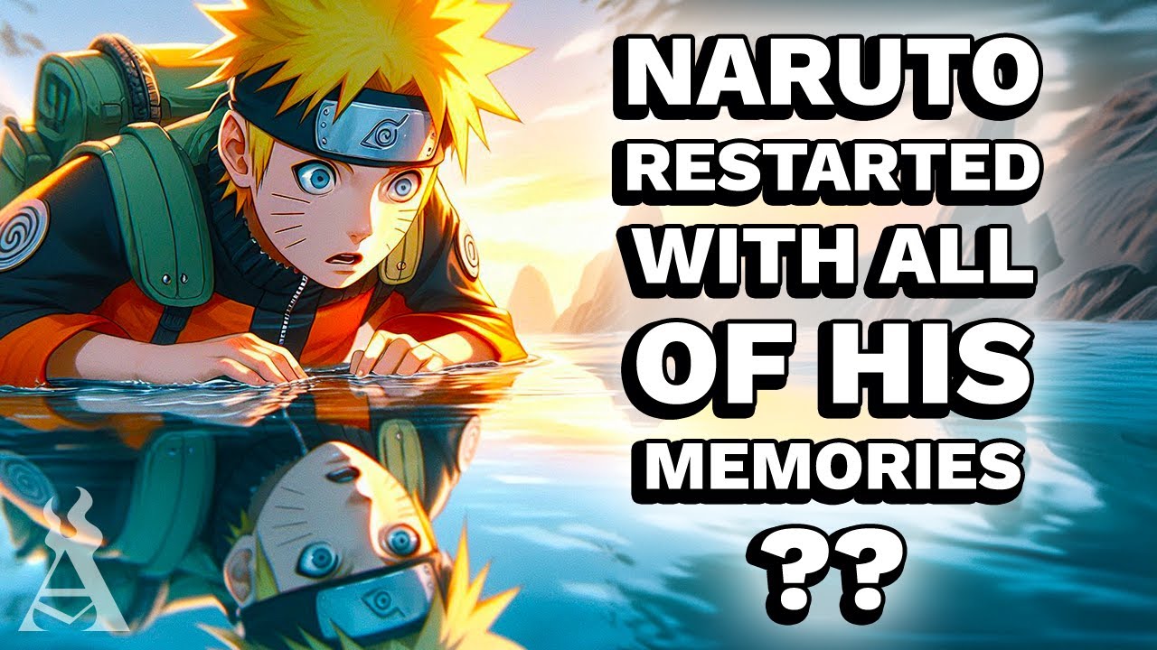 What If Naruto Restarted With All Of His Memories? (Part 3)