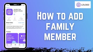 How to Add a Family Member on Life360 | 2022 screenshot 3