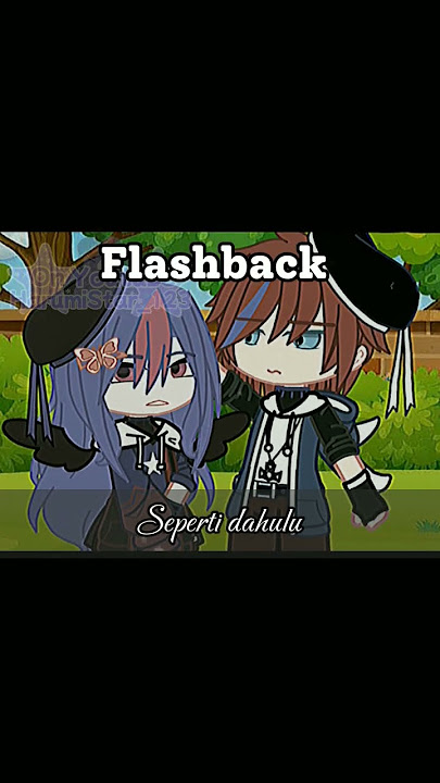 Download lagu ib:@Dipaaaa953 Teruslah melangkah melupakan dirinya🍃🌹#Gachafyp#fyp#Gachameme#Gachashort#Gachatrend