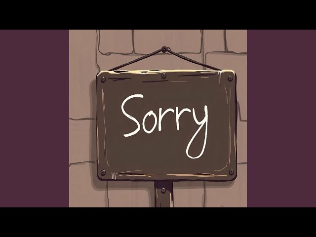 Sorry
