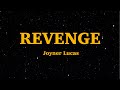 Joyner Lucas - Revenge (Lyrics) | We Are Lyrics