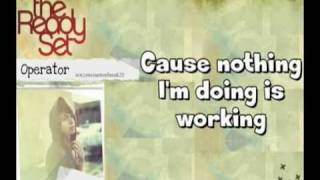 The Ready Set- Operator (with lyrics on screen)