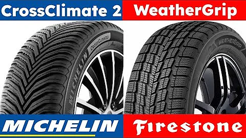 Michelin CrossClimate 2 vs Firestone WeatherGrip