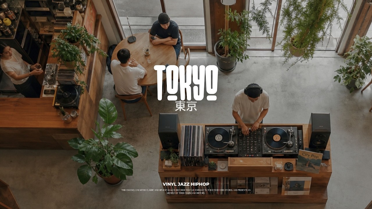 𝒑𝒍𝒂𝒚𝒍𝒊𝒔𝒕 | Vinyl Jazz Hiphop | TOKYO | Nujabes / MF Doom