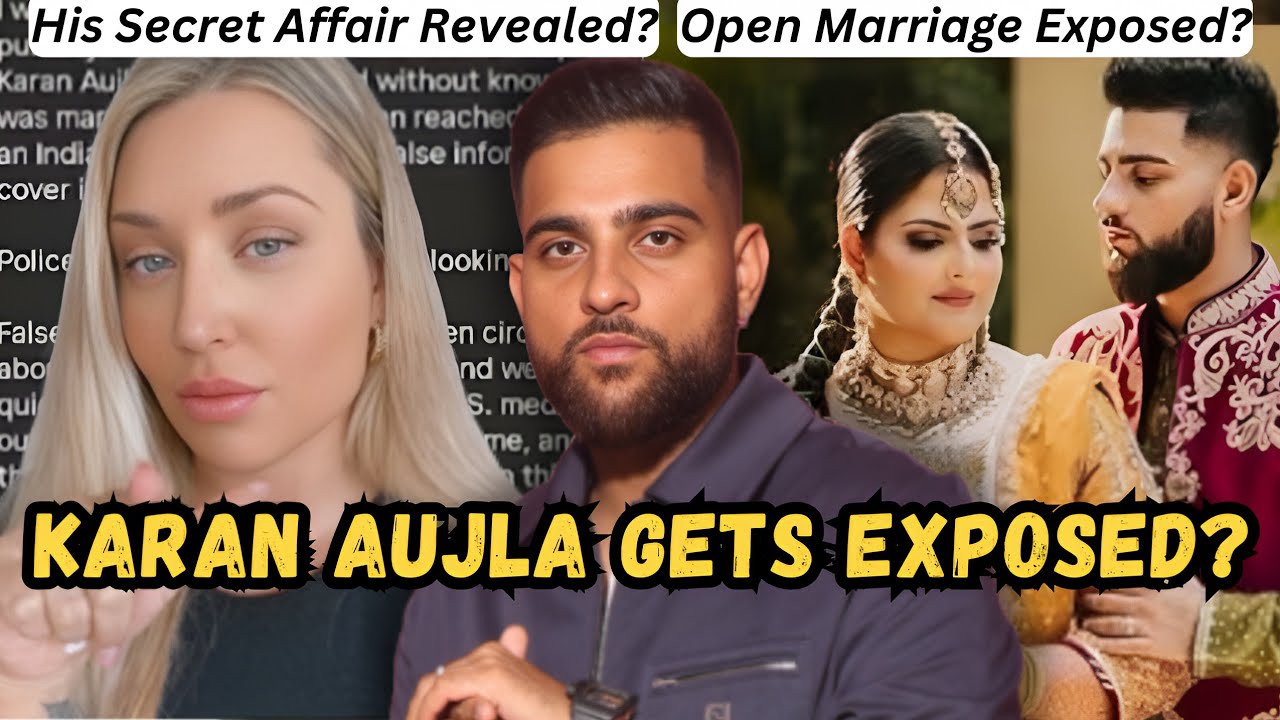 KARAN AUJLA CONTROVERSY: CHEATING ON HIS WIFE & HIS MULTIPLE AFFAIRS EXPOSED?