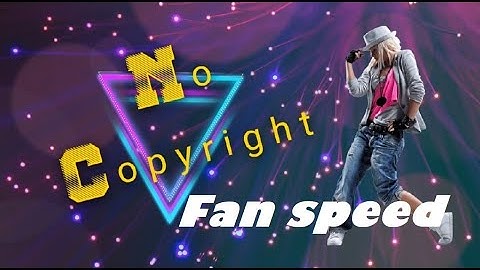 Fan speed, copyright free, motion, video background, animation, things