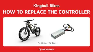 Kingbull Tute | Change The Controller for EX Titan