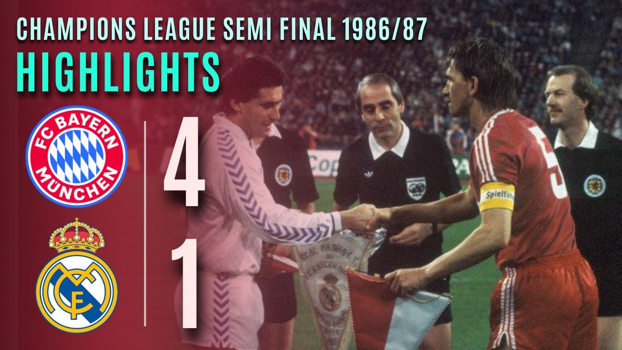 Bayern München vs. Real Madrid | Champions League 86/87 Semi Final Highlights