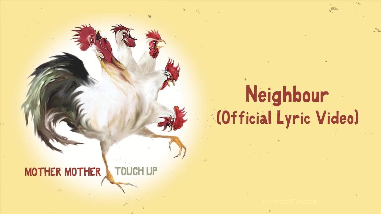 mother-mother-neighbour-official-english-lyric-video-youtube