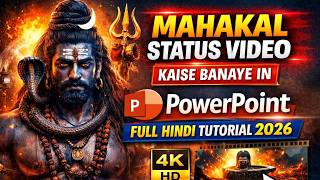 Mahakal Status Video Kaise Banaye in PowerPoint | Full Hindi Tutorial screenshot 2