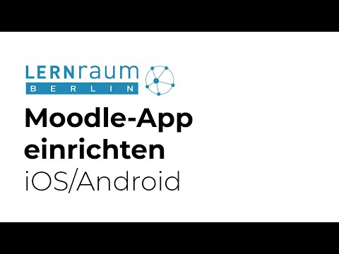 Moodle App einrichten