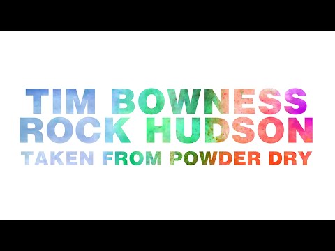 Tim Bowness - "Rock Hudson" Official video (taken from "Powder Dry")