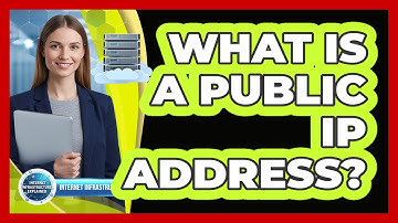 What Is a Public IP Address?