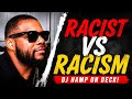 Racist Vs Racism Eyes Wide Shut TMBR Dj Hamp One Deck 