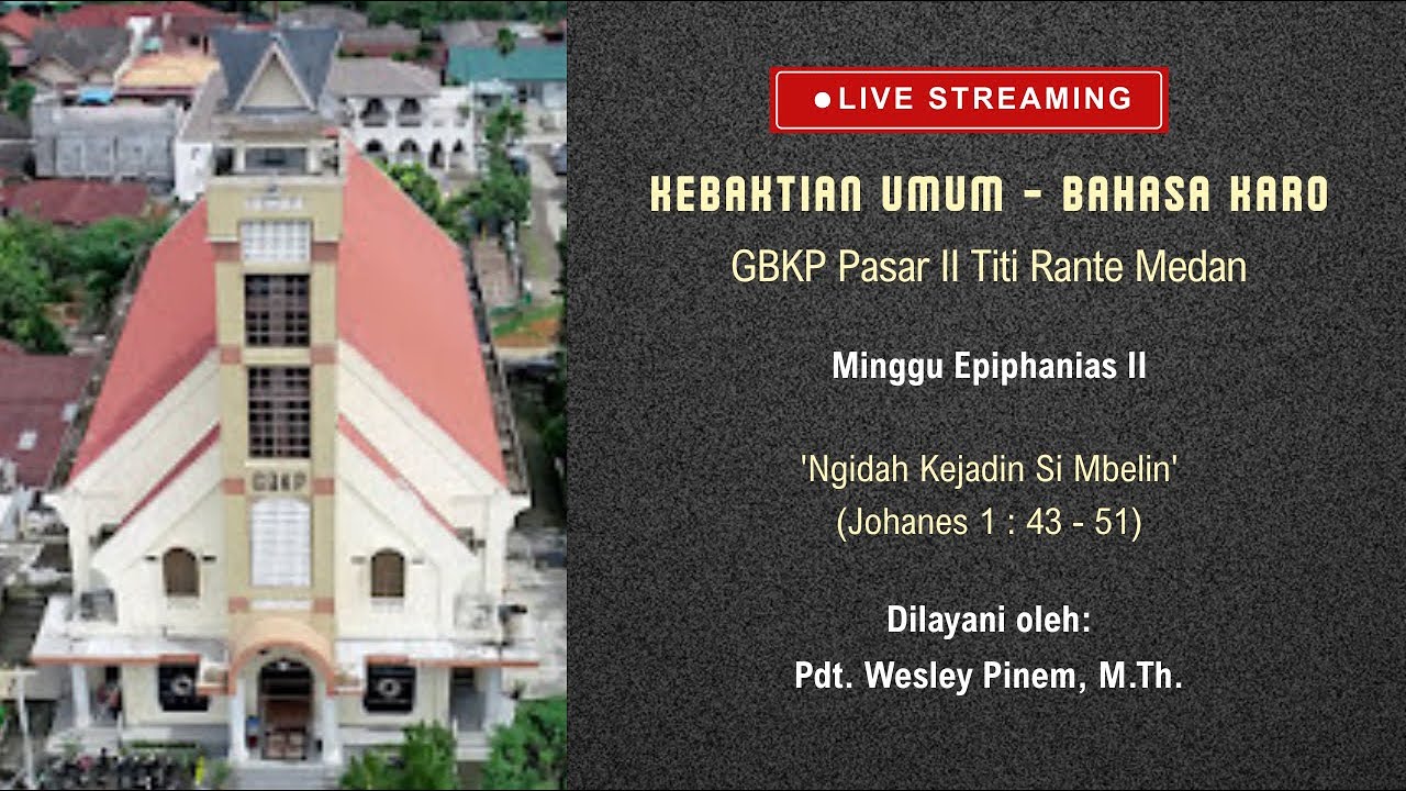 Kebaktian Minggu Epiphanias II (18 Januari 2026)
