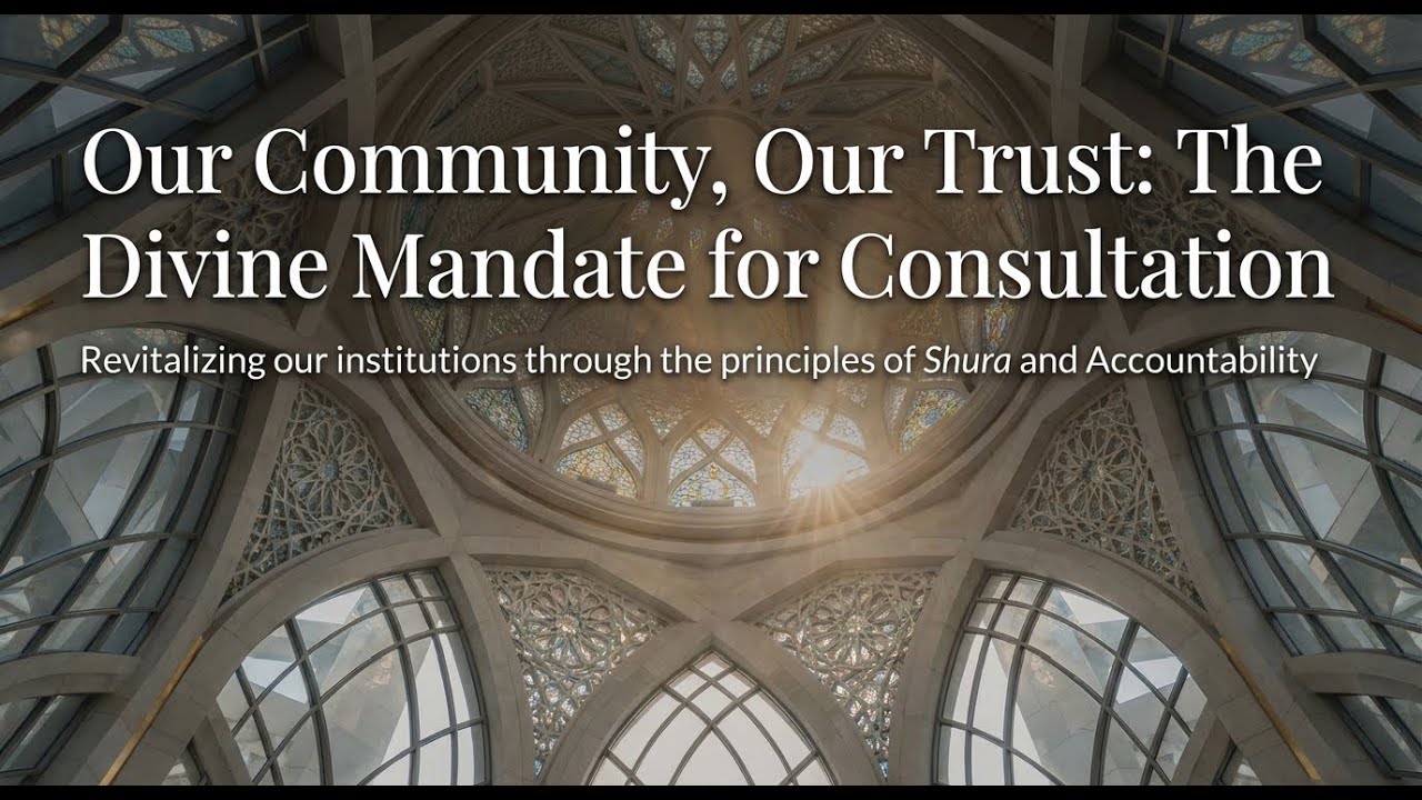 Importance of Consultation in Masjid Governance