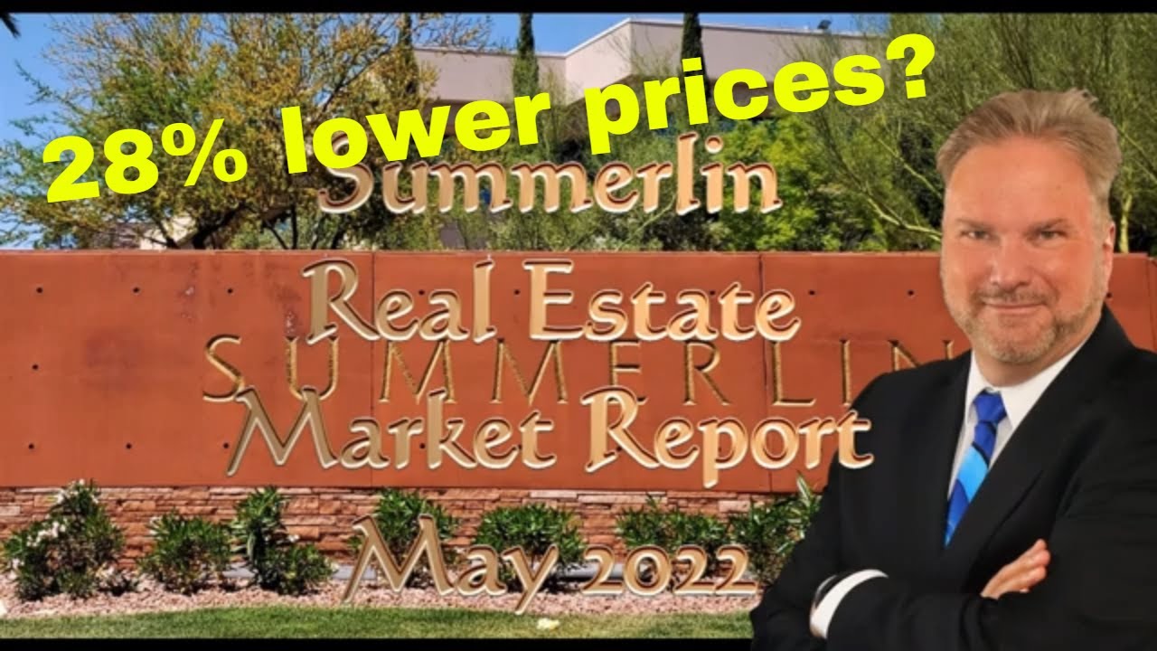 Summerlin Real Estate Market Report May 2022