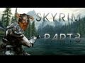 Let&#39;s Play Skyrim | Part 8 | DRAGON DOWN