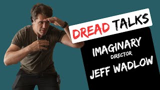 'Cry Wolf' to 'Imaginary | Horror Director Jeff Wadlow