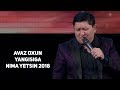 Avaz Oxun - Yangisiga nima yetsin 2018 | Аваз Охун - Янгисига нима етсин 2018