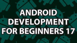 Android Development for Beginners 17