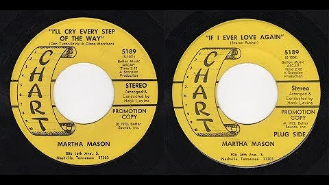 Martha Mason - Chart 5189 - If I Ever Love Again -...
