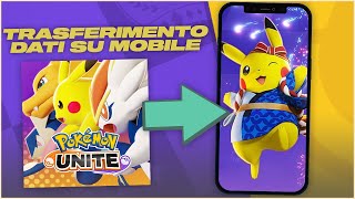 Come TRASFERIRE i dati di Pokémon UNITE da Nintendo Switch agli Smartphone!