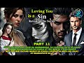 Part 11 loving you is a sin  silent eyes stories