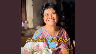Download lagu Kagem Ibuku