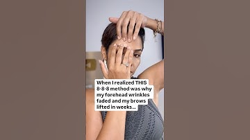 8️⃣8️⃣8️⃣ method is NO JOKE for Forehead wrinkles and sagging brows