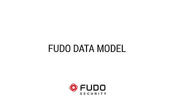 Fudo Data Model explained