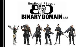 BoxHead plays: Binary Domain [P22]