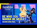 Eurovision 2023 Semi-Final Medley: Be Who You Want 🇺🇦🇬🇧