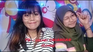 Download Lagu T2 - LELAKI CADANGAN | Cover by Rain (Zahra X Indah) MP3