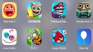 Red Ball 5,Tom Gold Run,Troll Quest Video,Temple Run 2,Love Balls, PvZ 2,Angry Birds,Rise Up screenshot 5