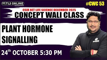 𝐏𝐥𝐚𝐧𝐭 𝐇𝐨𝐫𝐦𝐨𝐧𝐞 𝐒𝐢𝐠𝐧𝐚𝐥𝐥𝐢𝐧𝐠 | 𝐂𝐒𝐈𝐑 𝐍𝐄𝐓 𝐋𝐢𝐟𝐞 𝐒𝐜𝐢𝐞𝐧𝐜𝐞 | 𝐂𝐖𝐂 𝟓𝟑 | 𝐂𝐒𝐈𝐑-𝐍𝐄𝐓 𝐋𝐈𝐅𝐄 𝐒𝐂𝐈𝐄𝐍𝐂𝐄 |