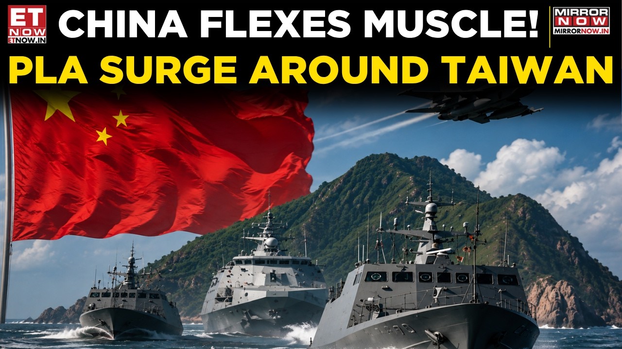 China Escalates Around Taiwan! PLA Sends Warships & Aircraft In Major Show Of Force | World News