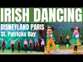 Disneyland Paris St. Patrick’s Day 2019 / Mickey & Minnie Irish Dancing