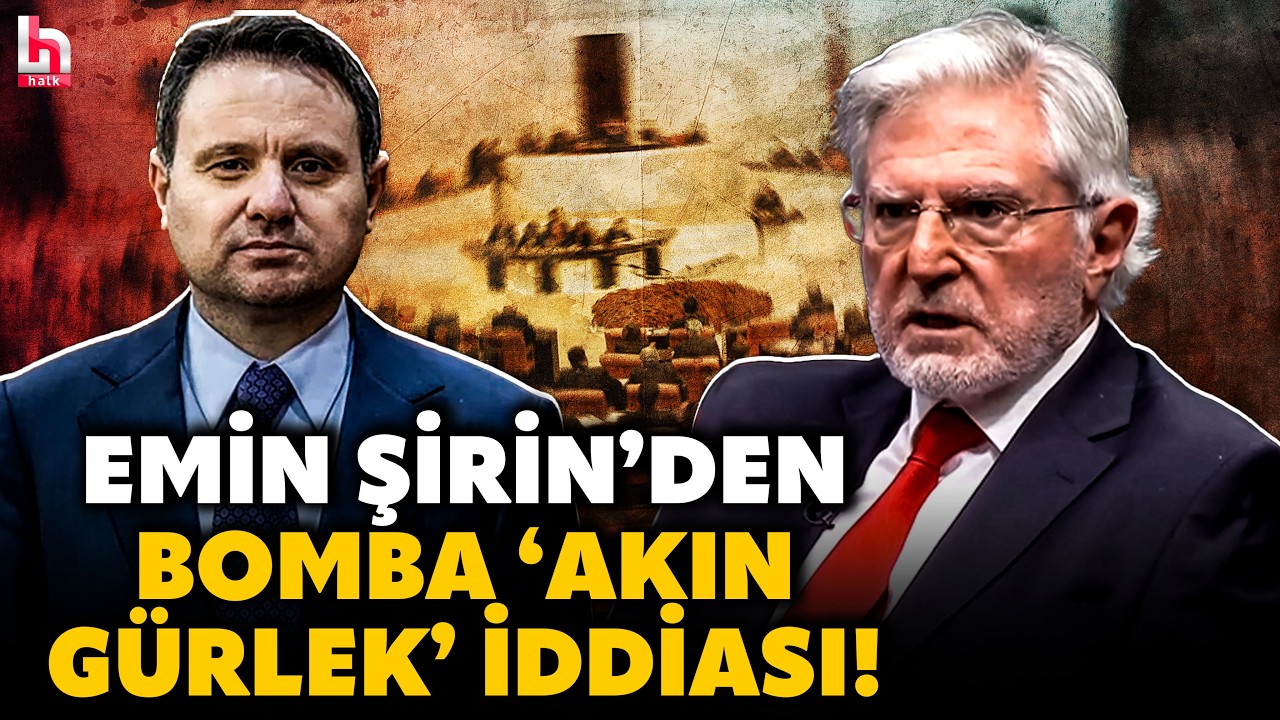 SIKI DURUN! Akın Gürlek o talimatı verirse Meclis'te yer yerinden oynar! Emin Şirin'den bomba iddia!