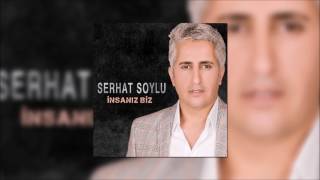 Serhat Soylu - Kar Etmez [Official Audio]