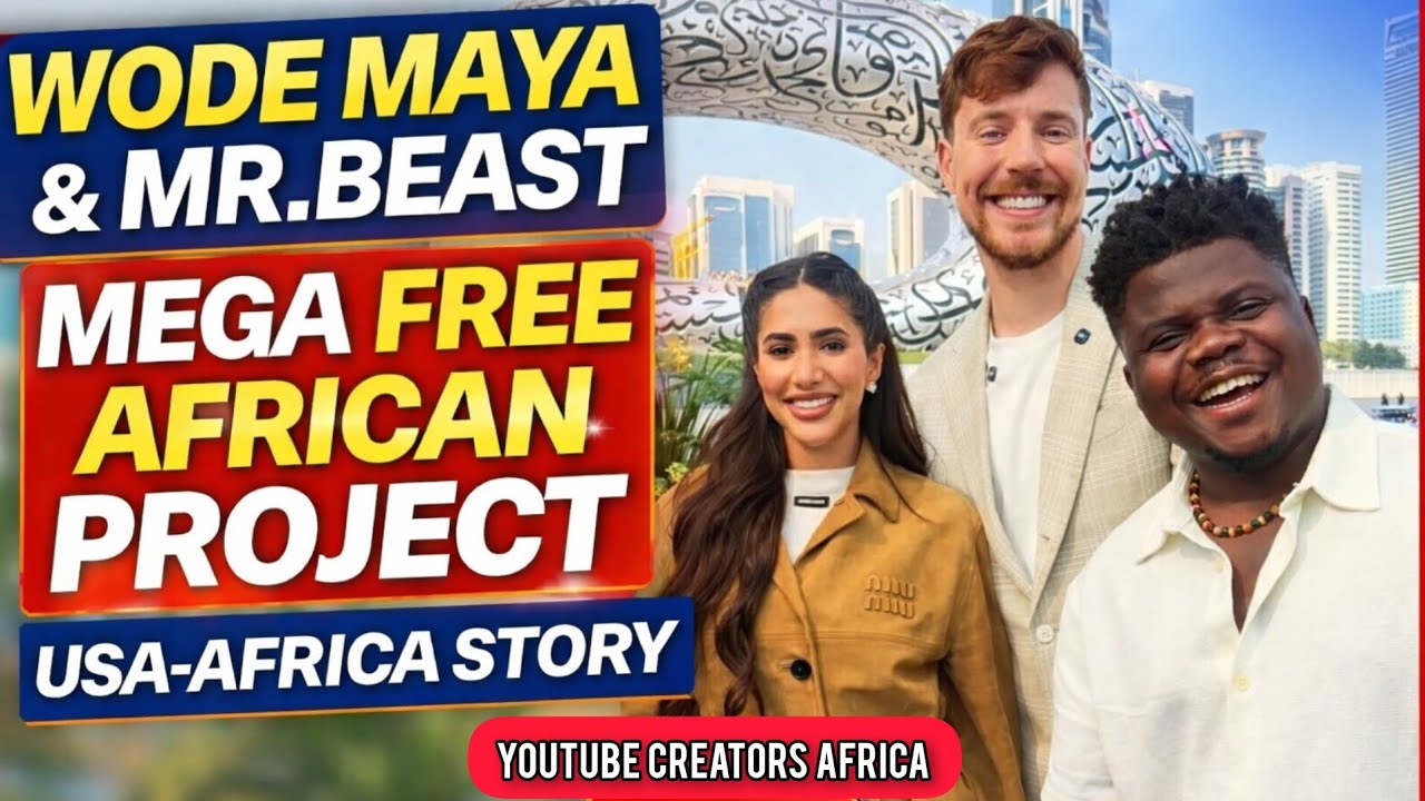 Wode Maya & MrBeast Announce a Mega African Project | USA-Africa Story