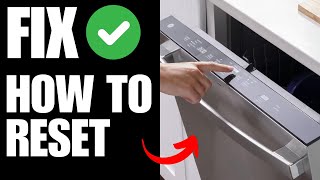 How To Reset GE Dishwasher