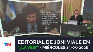 EDITORIAL DE JONI VIALE: 'HUELEN SANGRE' I ¿La Ves?, 13/05/26