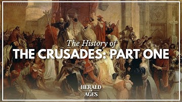 The History of the Crusades, Part 1: Pope Urban II and the Birth of Holy War