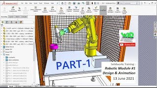Solidworks Training - Robotic Module Unit 1 Design & Animation - (VIDEO PART 1 OF 23)