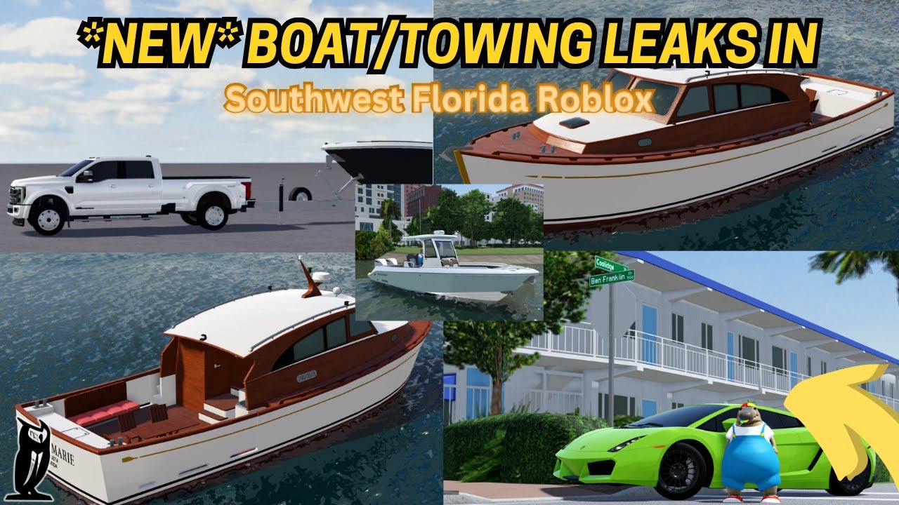 *NEW* BOAT & TOWING LEAKS IN Southwest Florida Roblox - YouTube