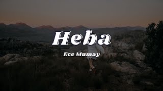 Ece Mumay - Heba (Sözleri/Lyrics)🎶 Resimi