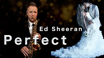 Perfect | Ed Sheeran | Saxophone Cover Brendan Ross (wedding version)