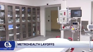MetroHealth to lay off more than 100 employees